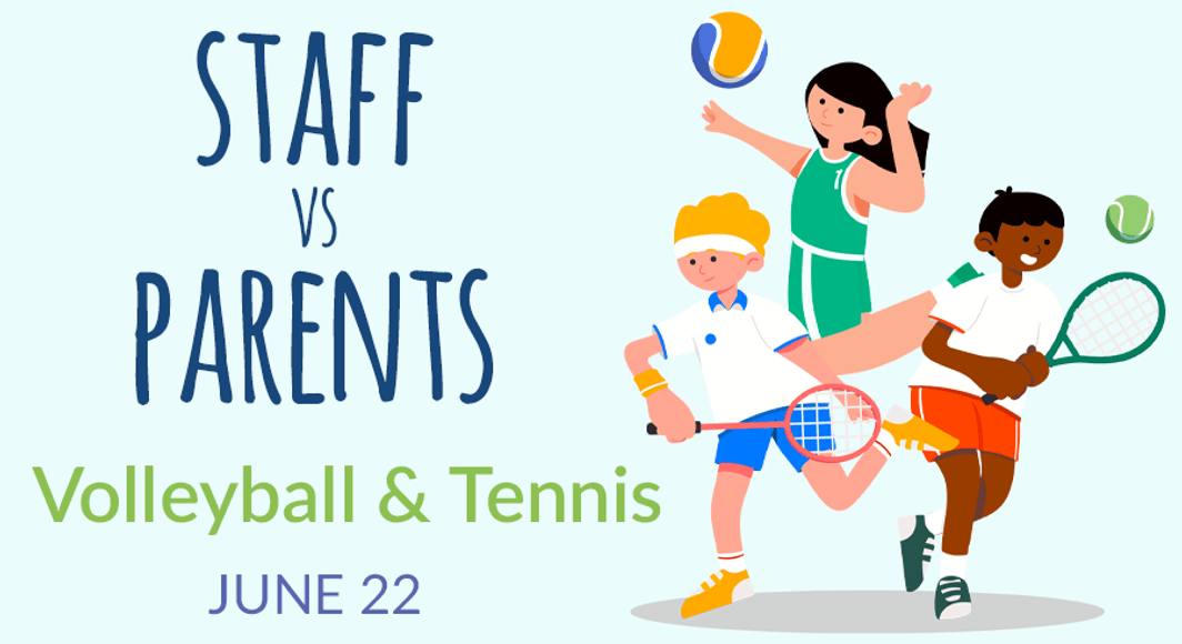 Staff vs Parents Volleyball Tennis